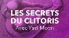 Les Secrets Du Clitoris Avec L Artiste Ya L Moon