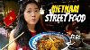 Ultimate Vietnam Street Food Tour In Hanoi Cheap And Delicious