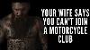 Your Wife Says You Can T Join A Motorcycle Club How Do You Handle It